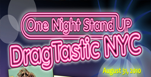 Pandora to host DragTastic: NYC on August 31st!