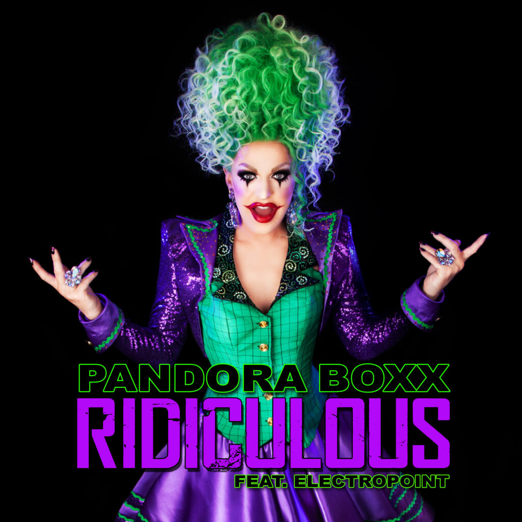 Pandora Boxx's New #1 Single Ridiculous!